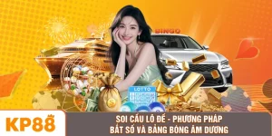 Soi Cầu Lô Đề - Phương Pháp Bắt Số Và Bảng Bóng Âm Dương